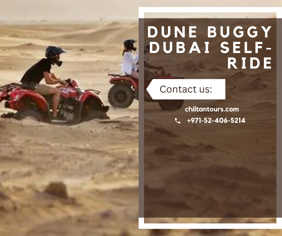 Top Attractions and Routes for Dune Buggy Rides in Dubai